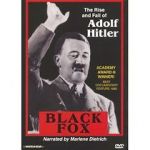 Watch Black Fox: The True Story of Adolf Hitler Sockshare