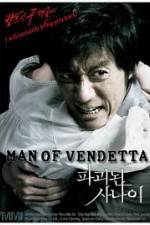 Watch Man of Vendetta Sockshare