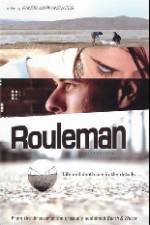 Watch Rouleman Sockshare