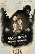 Watch Sasquatch Among Wildmen Sockshare