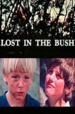 Watch Lost in the Bush Sockshare