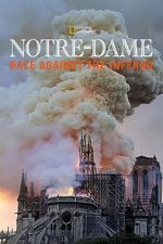 Watch Notre-Dame: Race Against the Inferno Sockshare