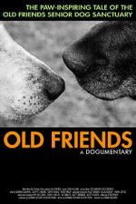Watch Old Friends, A Dogumentary Sockshare