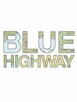 Watch Blue Highway Sockshare