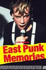 Watch East Punk Memories Sockshare