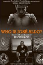 Watch Who is Jos Aldo? Sockshare