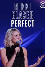 Watch Nikki Glaser: Perfect Sockshare