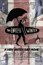 Watch The Endless Winter - A Very British Surf Movie Sockshare