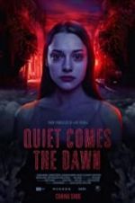 Watch Quiet Comes the Dawn Sockshare