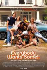 Watch Everybody Wants Some!! Sockshare