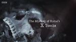 Watch The Mystery of Rome\'s X Tomb Sockshare