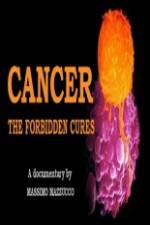 Watch Cancer: The Forbidden Cures Sockshare