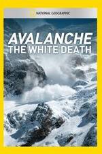 Watch Avalanche: The White Death Sockshare