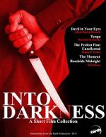 Watch Into Darkness: A Short Film Collection Sockshare
