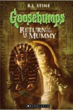Watch Goosebumps Return of The Mummy (2009) Sockshare