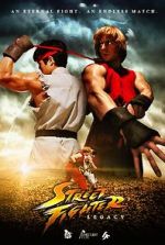 Watch Street Fighter: Legacy Sockshare