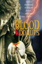 Watch Blood & Donuts Sockshare