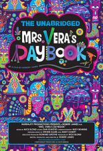 Watch The Unabridged Mrs. Vera\'s Daybook Sockshare