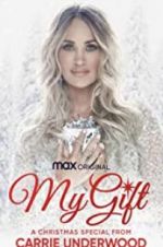 Watch My Gift: A Christmas Special from Carrie Underwood Sockshare