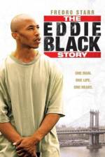 Watch The Eddie Black Story Sockshare