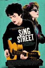 Watch Sing Street Sockshare