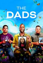 Watch The Dads (Short 2023) Sockshare