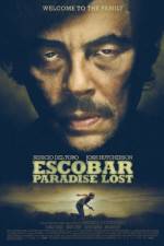 Watch Escobar: Paradise Lost Sockshare