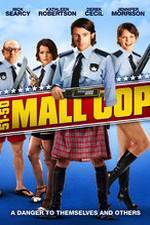 Watch Mall Cop Sockshare