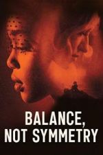 Watch Balance, Not Symmetry Sockshare