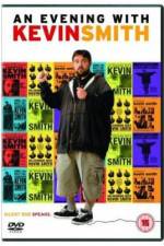 Watch An Evening with Kevin Smith Sockshare