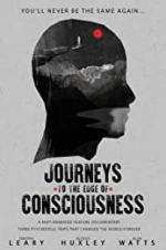 Watch Journeys to the Edge of Consciousness Sockshare