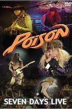 Watch Poison: Seven Days Live Concert Sockshare