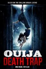 Watch Ouija Death Trap Sockshare