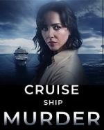 Watch Cruise Ship Murder Sockshare