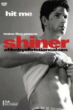 Watch Shiner Sockshare