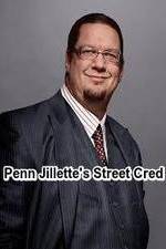 Watch Penn Jillette\'s Street Cred Sockshare