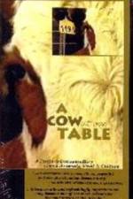 Watch A Cow at My Table Sockshare