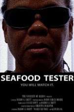 Watch Seafood Tester Sockshare