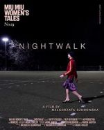 Watch Nightwalk Sockshare