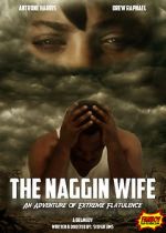 Watch The Naggin Wife: An Adventure of Extreme Flatulence Sockshare