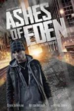 Watch Ashes of Eden Sockshare