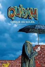Watch Cirque du Soleil: Quidam Sockshare