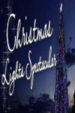 Watch Christmas Lights Spectacular Sockshare