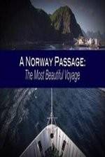 Watch A Norway Passage: The Most Beautiful Voyage Sockshare