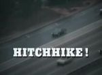 Watch Hitchhike! Sockshare