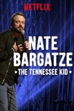 Watch Nate Bargatze: The Tennessee Kid Sockshare