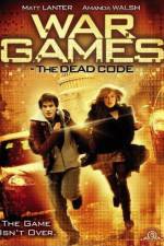 Watch Wargames: The Dead Code Sockshare