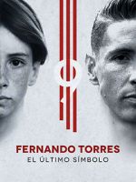 Watch Fernando Torres: El ltimo Smbolo Sockshare