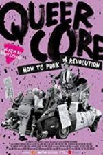 Watch Queercore: How To Punk A Revolution Sockshare