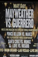 Watch Mayweather vs Guerrero Undercard Sockshare